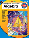 Using the Standards - Algebra, Grade 5